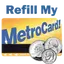Refill My Metrocard! 2.5