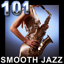 101 SMOOTH JAZZ 5.7.13