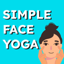 Simple Face Yoga •