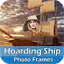 Hoarding Ship Photo Frames 1.0