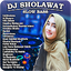 DJ Sholawat Slow Bass