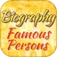 Biography of Famous People 3.1