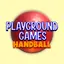 Playground Games: Handball 1.0