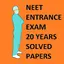 NEET entrance 22 Years Solved  10.0
