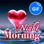 Gif Good Morning & Night Love 3.31.00