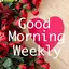 Good Morning Weekly Greetings 1.1