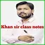Khan sir class notes in hindi 1.0