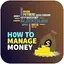 How to Manage Money Tips