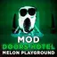 Mod Doors Hotel for melon play