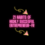21 Entrepreneurial Habits 9.0