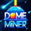 Dome Miner 0.1.3