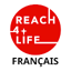 Reach4Life Français 1.0