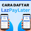 Lazada Paylater Cara Daftar 1.0.0