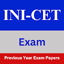 INI-CET Previous Year Papers