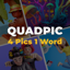 4 Pictures 1 Word - QuadPic 1.0