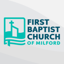 First Baptist Church Milford
