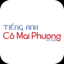 Tiếng anh Cô Mai Phương 2.1.3
