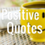 Positive Quotes and tips 2.0