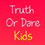 Truth Or Dare - Kids Game 1.7.0
