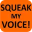 SQUEAK my voice 1