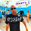 Neighbors OG 1.61