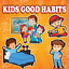 Good Habits For Kids