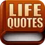Life Quotes & Sayings Book 1.4