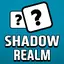 Shadow Realm