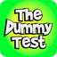 The Dummy Test