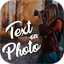 Text on photo - photo editor V2.2.3