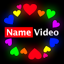 Name Video Maker - text art 5.0