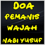 Doa Pemanis Wajah Nabi Yusuf L 2.3