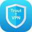 Trout vpn - Simple VPN Proxy 2.2.4