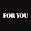 For you - Real Like, Follow