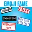 Redacted, Edited, Censored by Emoji Fame 1.0