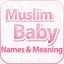 Muslim Baby Names and Meanings