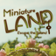 Escape game: MiniatureLAND 1.3.0