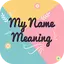 My Name Meaning 10.5.0