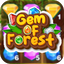 Gem Of Forest 1.0.3