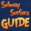 Guide for Subway Surfers - Ultimate Guide with Complete Walkthrough 2.0