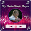 My Photo Music Player Pro
